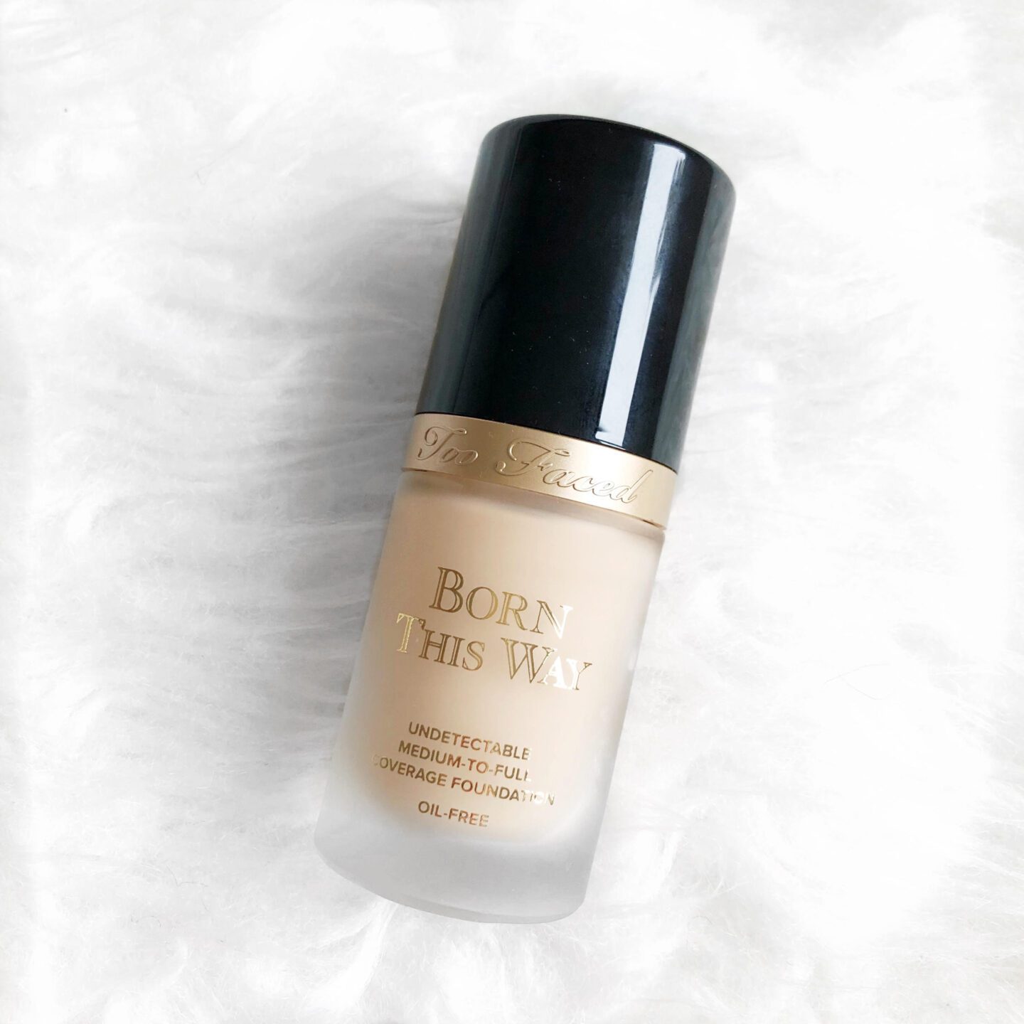 Too Faced Born this Way foundation